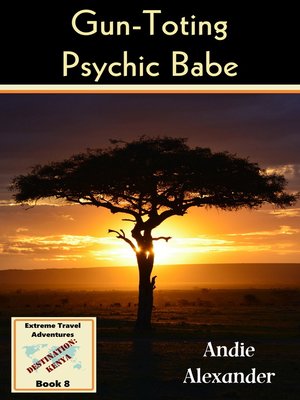 cover image of Gun-Toting Psychic Babe